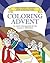 Coloring Advent: An Adult C...