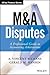 M&A Disputes: A Professional Guide to Accounting Arbitrations (Wiley Finance)