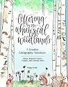 Lettering in the Whimsical Woodlands by Peggy  Dean