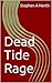 Dead Tide Rage