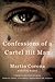 Confessions of a Cartel Hit...