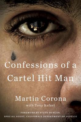 Confessions of a Cartel Hit Man (Hardcover)