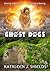 Ghost Dogs: Seeing is Belie...