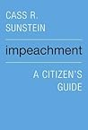 Impeachment by Cass R. Sunstein