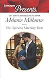 The Tycoon's Marriage Deal by Melanie Milburne