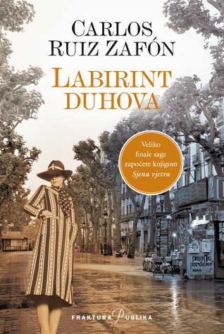 Labirint duhova (Groblje zaboravljenih knjiga, #4)
