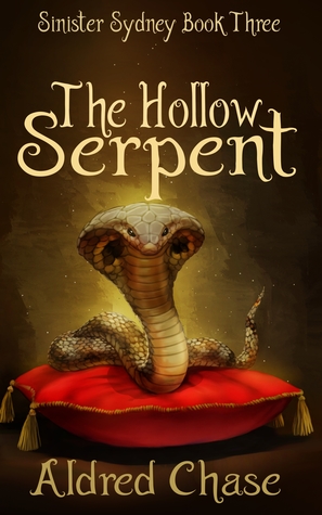 The Hollow Serpent (Sinister Sydney, #3)