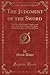 The Judgment of the Sword: ...