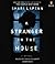 A Stranger in the House by Shari Lapena