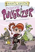 Grilled Cheese and Dragons (Princess Pulverizer #1) 