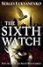 The Sixth Watch: (Night Watch 6)