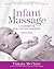 Infant Massage by Vimala McClure