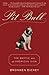 Pit Bull: The Battle over a...