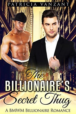 The Billionaire's Secret Thug (Kindle Edition)