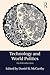 Technology and World Politi...