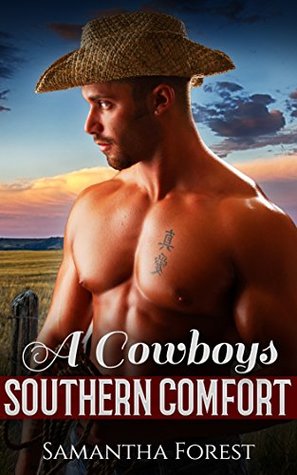 A Cowboy's Southern Comfort (Kindle Edition)