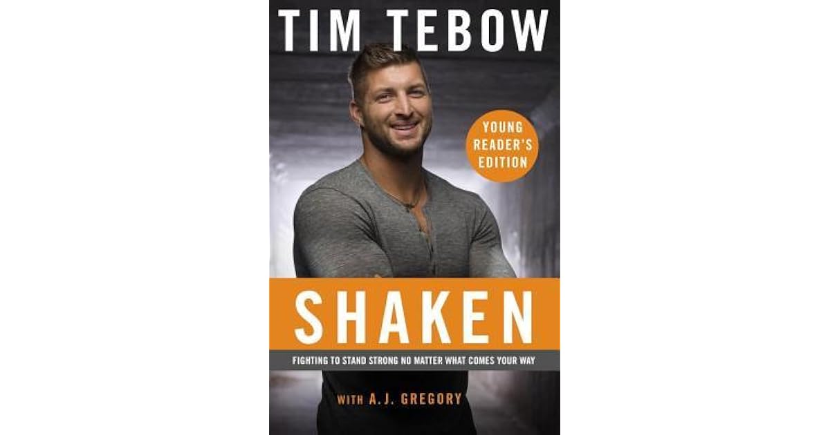 Tim Tebow Quotes Shaken : Quote By Tim Tebow You Never Know How The
