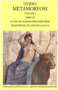 Metamorfosi (Vol. I): Libri I-II