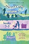 The Never Girls Volume 3: Books 7-9 (Disney: The Never Girls)