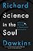 Science in the Soul: Select...