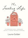 The Inviting Life...