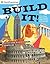 Build It!: An Activity Book...