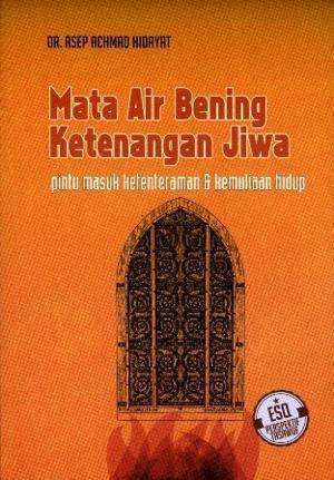 Mata Air Bening Ketenangan Jiwa