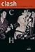 Clash. Testi con traduzione a fronte
