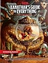 Xanathar's Guide to Everything by Wizards of the Coast