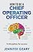 How to be a Chief Operating Officer: 16 Disciplines for Success (How to be a...)
