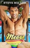 Meow by Steve  Milton