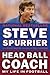 Head Ball Coach by Steve Spurrier