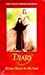 Diary by Maria Faustyna Kowalska Diary by Maria Faustyna Kowalska