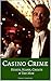 Casino Crime: Heists, Scams...