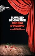 Rondini d'inverno: Sipario per il commissario Ricciardi