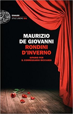 Rondini d'inverno: Sipario per il commissario Ricciardi (Paperback)