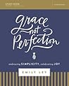 Grace, Not Perfec...