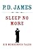 Sleep No More: Six Murderou...