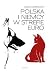 Polska i Niemcy w strefie euro by Anna Murdoch