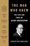 The Man Who Knew:...