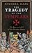 The Tragedy of the Templars: The Rise and Fall of the Crusader States
