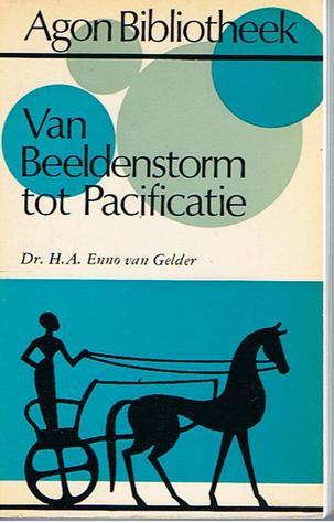 Van beeldenstorm tot pacificatie (Paperback)