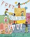 Fort-Building Time by Megan Wagner Lloyd