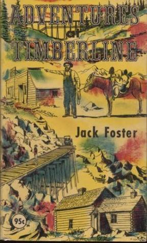 Adventures at Timberline (Paperback)