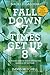 Fall Down 7 Times Get Up 8: A Young Man's Voice from the Silence of Autism