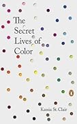 The Secret Lives of Color 