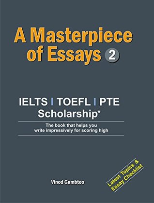 IELTS: A Masterpiece of Essays 2 (Unknown Binding)
