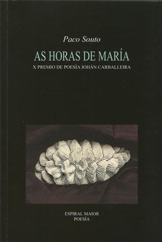 As horas de María (Paperback)
