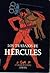 Los Trabajos De Hércules (El Sendero De Los Mitos)
