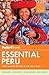 Fodor's Essential Peru: with Machu Picchu & the Inca Trail (Full-color Travel Guide)
